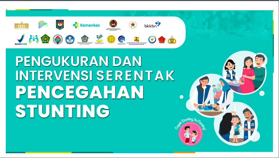 PENGUKURAN DAN INTERVENSI SERENTAK PENCEGAHAN STUNTING